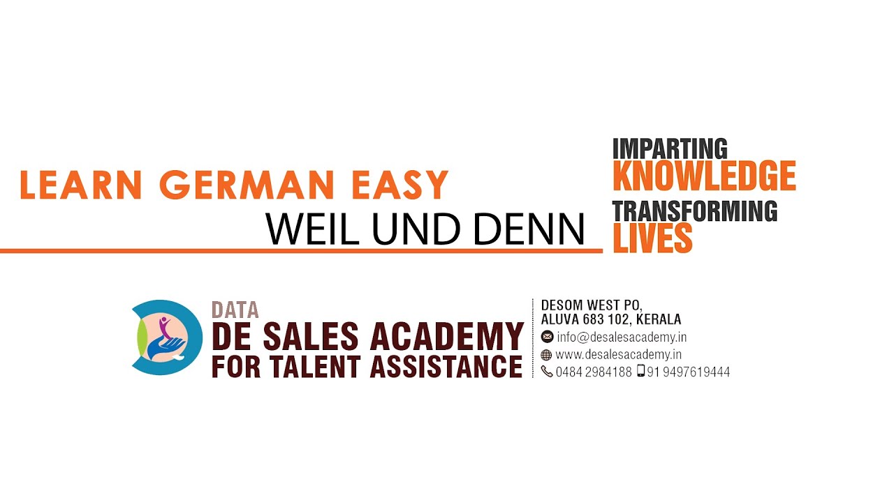 102 WEIL UND DENN : Usage of Weil und Denn : German Language Course A2 Level: De Sales Academy