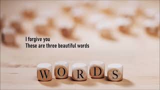 Out Of The Grey – Three Beautiful Words
