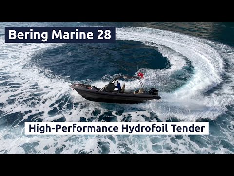 Bering Marine 28 – The Ultimate High-Performance Hydrofoil Tender!