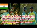India Vs West Indies 1994 Wills World Series Final Highlights Classic Cricket Highlights 1994