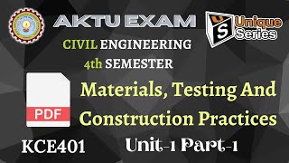 U-1 P-1 | Materials, Testing And Construction Practices |AKTU  | Civil Engineering | #unique_series
