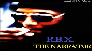 RBX - "Blunt Time" Ft. Roger Troutman / Produced By Dr.Dre (1996)