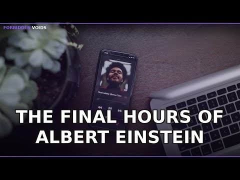 The Final Hours of Albert Einstein