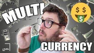 BUSINESS MULTI CURRENCY FOR ACCOUNTS AND PROFITABILITY EXPLAINED!