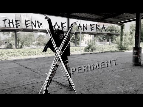 The End of an Era \\ interpreted Xperiment (Industrial Dance)