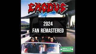 Exodus - Only Death Decides [Fan Remastered Version] [HQ]