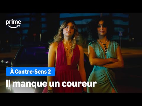 IL MANQUE UN COUREUR - À Contre-Sens 2 | Prime Video