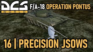 F/A-18 Operation Pontus Campaign | Mission 16 | JSOW Blitz | DCS