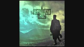 Servant Sun - Vertigo (Audio)