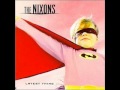 The Nixons - First Trip.wmv