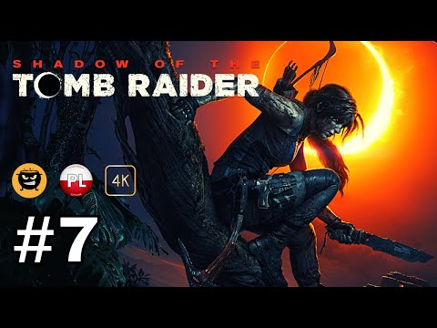 Shadow of the Tomb Raider PL 🧭 odc. 7 🧭 Ukryte Miasto