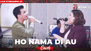 Download lagu Ho Nama Di Au (The Bataks Band Cover) ft. Angel Silaen | Live Streaming 10 mp3
