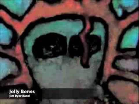 Jolly Bones/Jim Dyar Band