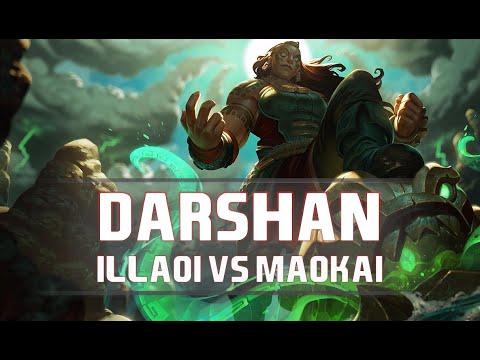 Darshan as Illaoi vs Maokai - S8 TOP Ranked Gameplay