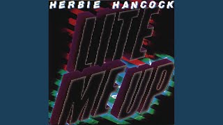 Herbie Hancock - Give It All Your Heart