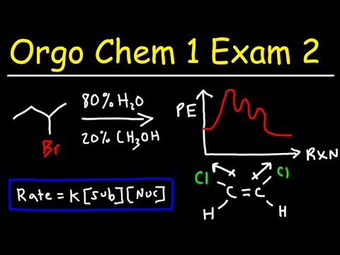 Organic Chemistry Exam 1 Review