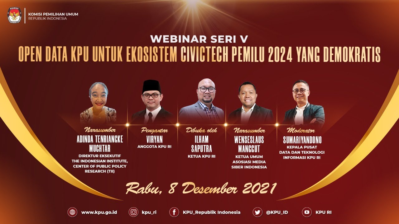 Webinar Seri V - Open Data KPU untuk Ekosistem Civictech Pemilu 2024 yang Demokratis