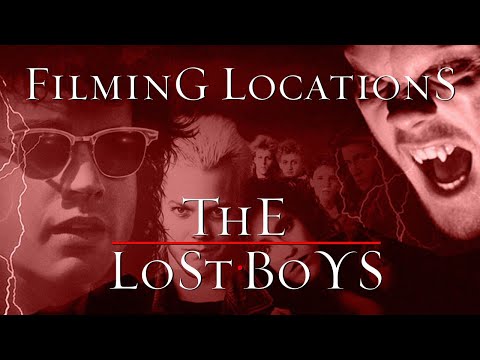 The Lost Boys - Filming Locations