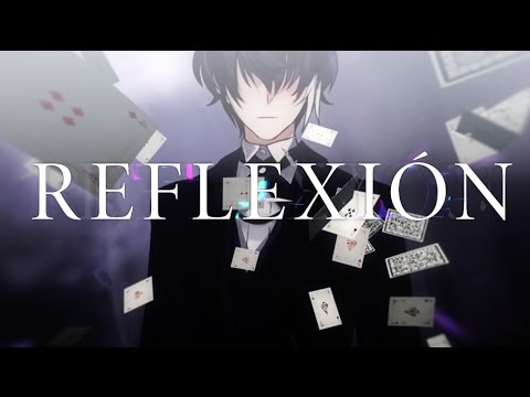 【MV】REFLEXIÓN / luz