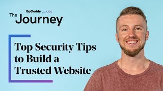 Top Security Tips to Build a Trusted Website | The Journey