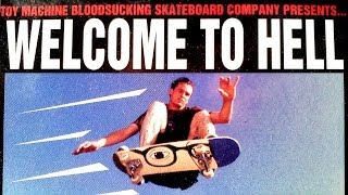Toy Machine - Welcome To Hell (1996)