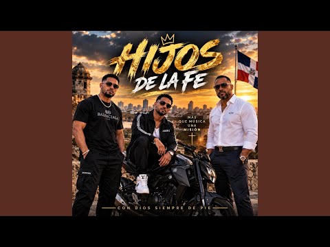 HIJOS DE LA FE