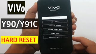 Hard Reset ViVo Y90/Y91C UNLOCK PATTERN,PIN,PASSWORD 2020 Without Box Or Pc