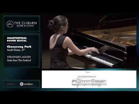Chaeyoung Park: STRAVINSKY–AGOSTI Suite from The Firebird – CLIBURN SCORE & SOUND