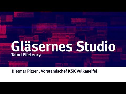Gläsernes Studio - Tatort Eifel 2019