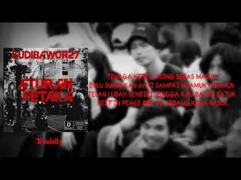 KudiBawor27 x Internet Killer - ATURAN PETAKA (Official Lyric Video)