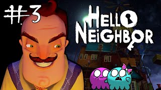 Hello Neighbor Blind Run | Act 3 and A Spooky Jerk - Part 3