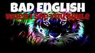 Download lagu Bad English - When I See You Smile (HQ) mp3 Download lagu Bad English - When I See You Smile (HQ) mp3