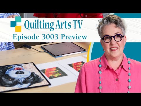 Quilting Arts TV: Episode 3003 — Explore Design with Drawing & Color Preview