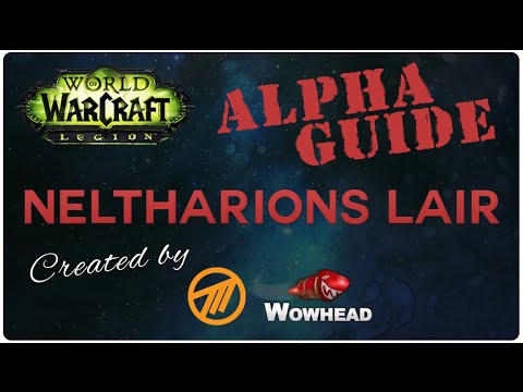 Neltharion's Lair - Legion Alpha - Guide by Method