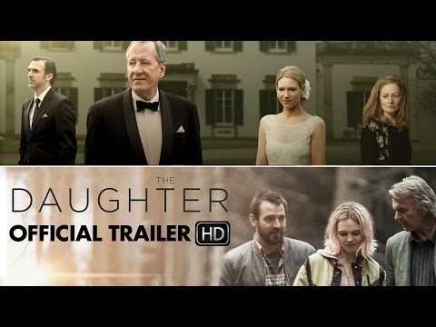 The Daughter (International Trailer 2)