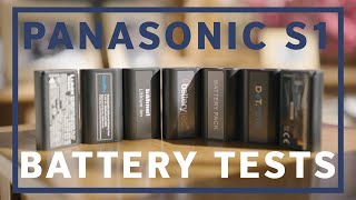 Panasonic S1 BATTERY TESTS - Patona, Hahnel, DuraPro + MORE!