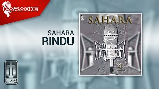 Download lagu Sahara - Rindu ( Karaoke Video) mp3