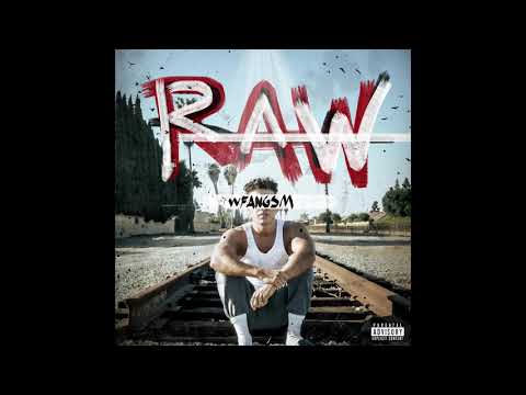 WFANGSM - RAW [Official Audio]