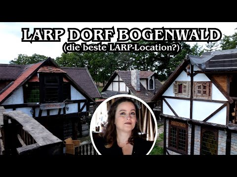 LARP-Dorf Bogenwald - ein Fantasy-Dorf in Niedersachen - Interview und Rundgang | LARPzeitTV