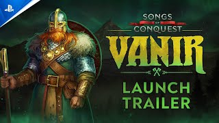 Songs of Conquest - Vanir Launch Trailer | PS5 Games Trailer