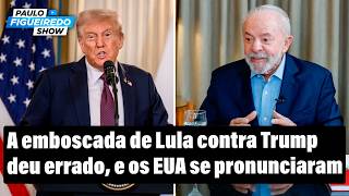 Lula Tenta Emboscar Trump, Dá Errado e Departamento de Justiça dos EUA Se Pronuncia!