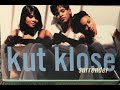 Kut Klose Surrender Bass Boosted