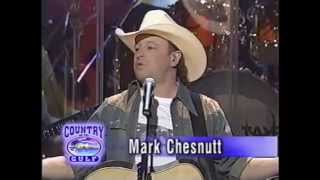 Mark Chesnutt - Bubba Shot The Jukebox - Country On The Gulf