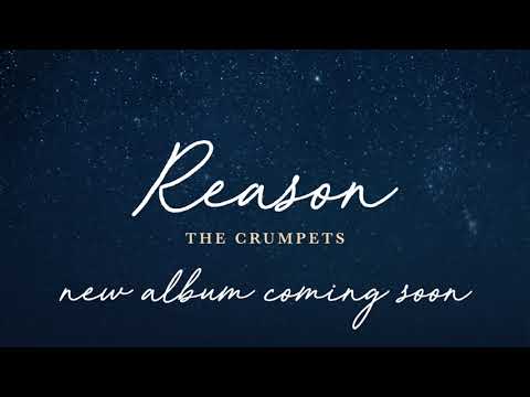 The Crumpets - Reason