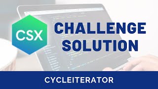 CSX Challenge Solution: cycleIterator (CSX Closures Unit)