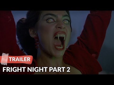 Fright Night Part 2 (1988) Trailer | William Ragsdale | Roddy McDowall