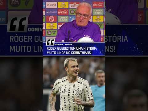 RÓGER GUEDES no CORINTHIANS? DORIVAL JÚNIOR comenta! #shorts