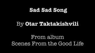 Sad Sad Song