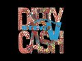 Dirty Cash Money Talks Sold Out 7 Inch Mix Super Slowed