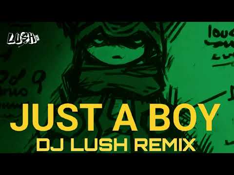 JUST A BOY | DJ LUSH REMIX | INSTAGRAM TRENDING 2026 | TRENDING SONG #justaboy #instaviral #trending